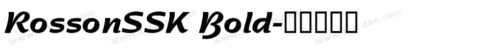 RossonSSK Bold字体转换